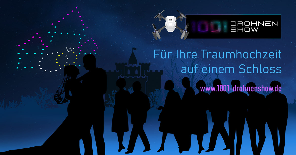 Ihr Schloss, unser Himmel: 1001-Drohnenshow macht Ihre Hochzeitsnacht mit faszinierenden Dronelightshows in ganz Drohnenshow Deutschland zum Leuchten!